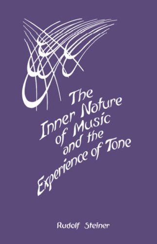 Book Cover The Inner Nature of Music and the Experience of Tone