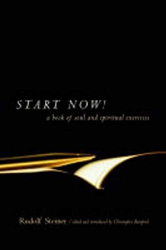 Book Cover Start Now!: A Book of Soul and Spiritual Exercises