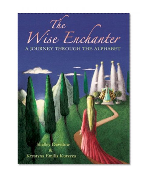 Book Cover The Wise Enchanter: A Journey through the Alphabet