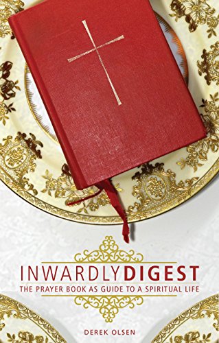 Book Cover Inwardly Digest: The Prayer Book as Guide to a Spiritual Life