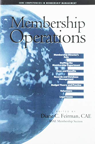 Membership Operations (Core Competencies in Membership Management)