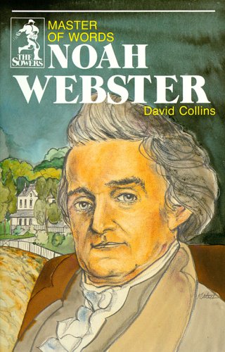 Book Cover Noah Webster: Master of Words (Sowers)