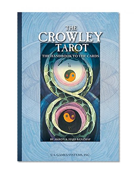 Book Cover The Crowley Tarot: The Handbook to the Cards
