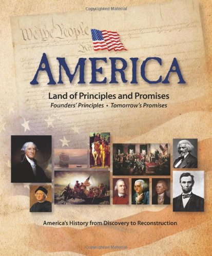 America: Land of Principles and Promises