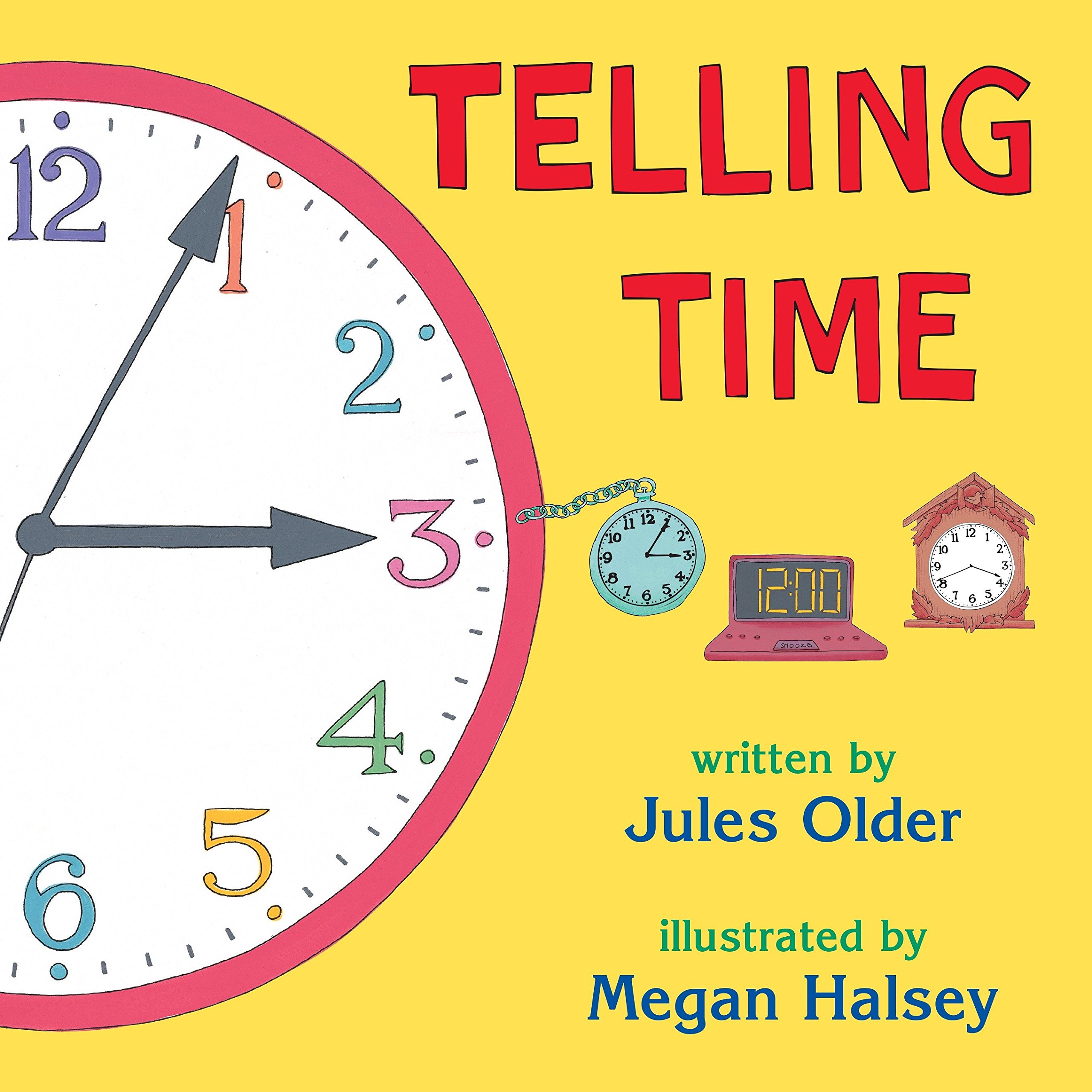 Book Cover Telling Time: How to Tell Time on Digital and Analog Clocks