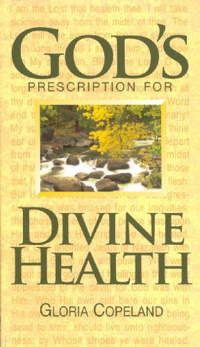 Book Cover God's Prescription for Divine Health
