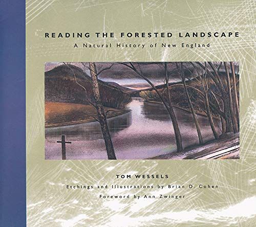 Book Cover Reading the Forested Landscape: A Natural History of New England