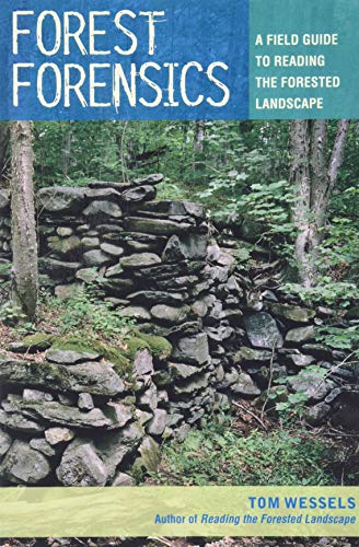 Book Cover Forest Forensics: A Field Guide to Reading the Forested Landscape
