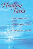 Healing Tasks: Psychotherapy with Adult Survivors of Childhood Abuse