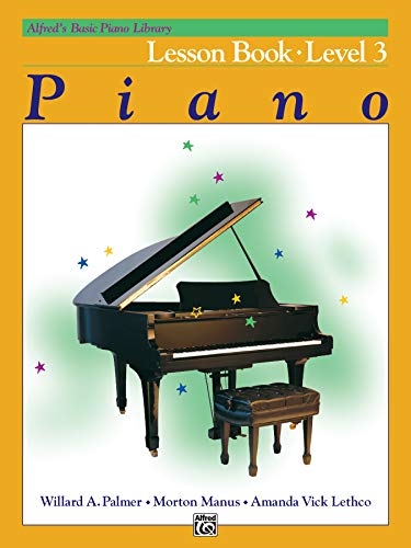 Book Cover Alfred's Basic Piano Course: Lesson Book - Level 3 (BK. 3)
