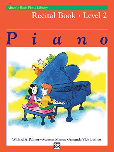 Book Cover Alfred's Basic Piano Library, Piano Recital Book Level 2