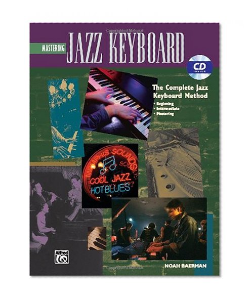 Mastering Jazz Keyboard (Complete Jazz Keyboard Method)