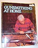 Gunsmithing at Home