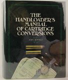 The Handloader's Manual of Cartridge Conversions