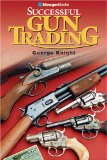 Successful Gun Trading (Outdoorsman's Edge) (Outdoorsman's Edge)