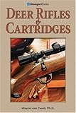 Deer Rifles & Cartridges (Outdoorsman's Edge)