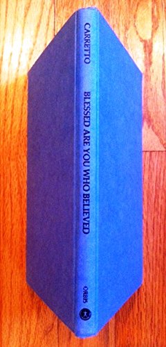 Blessed are you who believed