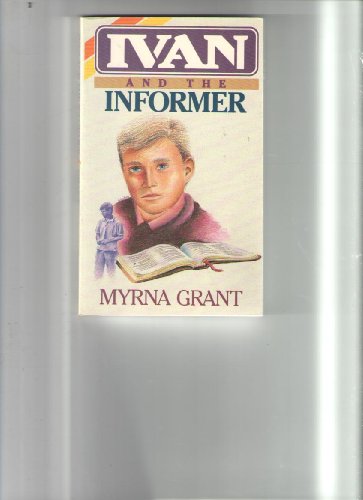 Ivan and the Informer