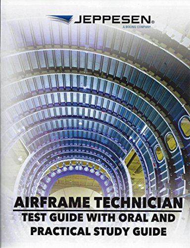 Book Cover Airframe Technician: Test Guide with Oral and Practical Study Guide