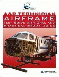 Book Cover A&P Technician Airframe Test Guide with Oral and Practical Study Guide