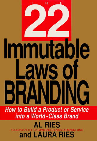 Book Cover The 22 Immutable Laws of Branding: How to Build a Product or Service Into a World-Class Brand