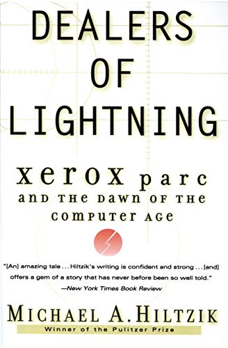 Book Cover Dealers of Lightning: Xerox PARC and the Dawn of the Computer Age