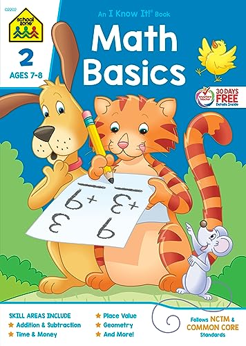 Book Cover School Zone - Math Basics 2 Workbook - 64 Pages, Ages 7 to 8, 2nd Grade, Addition & Subtraction, Time & Money, Place Value, Fact Families, and More (School Zone I Know It!Â® Workbook Series)