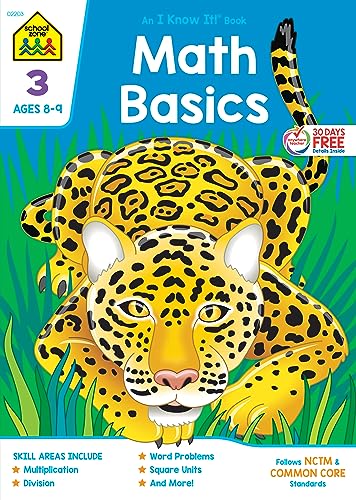 Book Cover School Zone - Math Basics 3 Workbook - 64 Pages, Ages 8 to 9, 3rd Grade, Multiplication, Division, Word Problems, Place Value, Fractions, and More (School Zone I Know It!Â® Workbook Series)