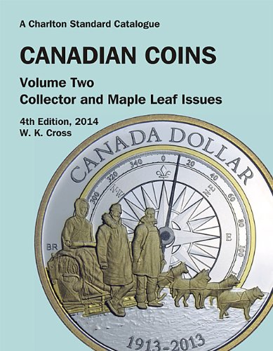 Canadian Coins, Vol.2 - Collector and Maple Leaf Issues