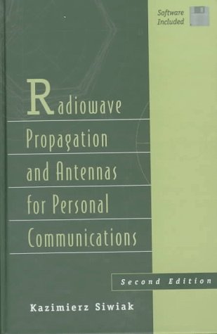 Radiowave Propagation Antennas (Artech House Antenna Library)
