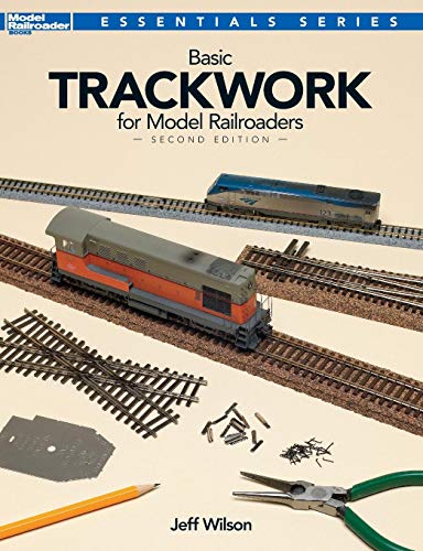 Book Cover Basic Trackwork for Model Railroaders, Second Edition (Essentials)
