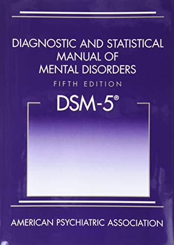 Book Cover Diagnostic and Statistical Manual of Mental Disorders, Fifth Edition (DSM-5(TM))