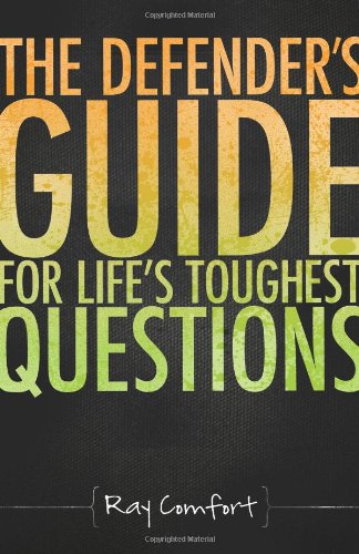 Book Cover Defender's Guide for Life's Toughest Questions