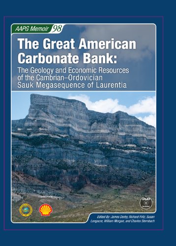 Book Cover The Great American Carbonate Bank: The Geology and Economic Resources of the Cambrian-Ordovician Sauk Megasequance of Laurentia