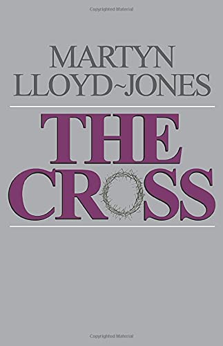 Book Cover The Cross: God's Way of Salvation