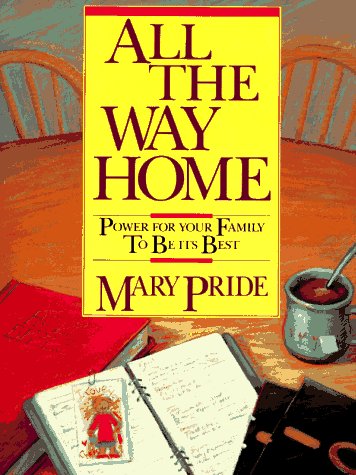 Book Cover All the Way Home: Power for Your Family to Be Its Best