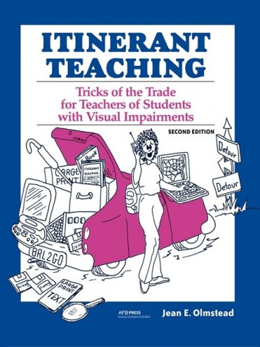 Book Cover Itinerant Teaching: Tricks Of The Trade For Teachers Of Students With Visual Impairments