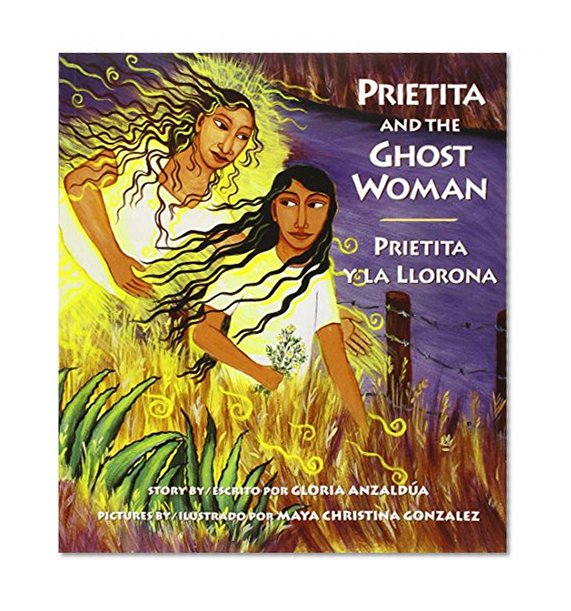 Book Cover Prietita and the Ghost Woman/Prietita y la llorona
