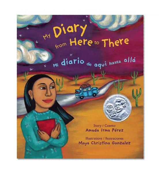 Book Cover My Diary from Here to There: Mi diario de aqui hasta alla (English and Spanish Edition)