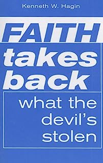 Book Cover Faith Takes Back What the Devil's Stolen