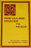 Prevailing prayer to peace