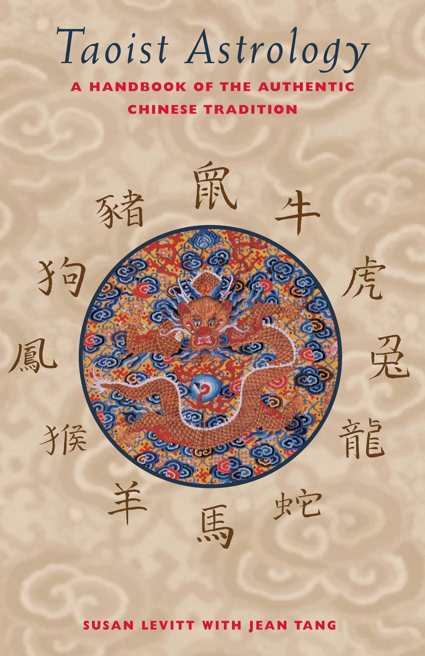 Book Cover Taoist Astrology: A Handbook of the Authentic Chinese Tradition