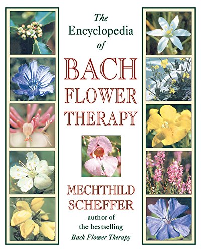Book Cover The Encyclopedia of Bach Flower Therapy