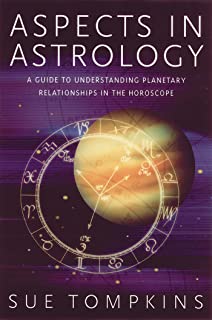 Book Cover Aspects in Astrology: A Guide to Understanding Planetary Relationships in the Horoscope