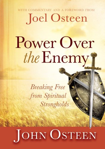 Book Cover Power over the Enemy: Breaking Free from Spiritual Strongholds