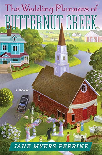 Book Cover The Wedding Planners of Butternut Creek: A Novel (Butternut Creek, 3)
