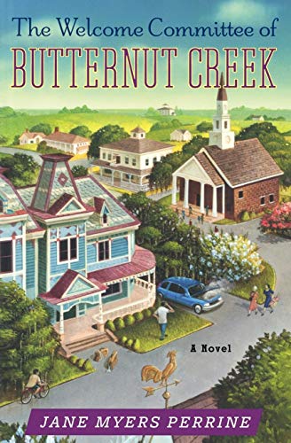 Book Cover The Welcome Committee of Butternut Creek: A Novel (Butternut Creek, 1)