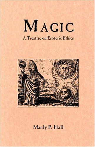 Book Cover Magic, A Treatise on Esoteric Ethics