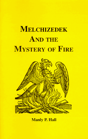Book Cover Melchizedek and the Mystery of Fire (Adept Series)