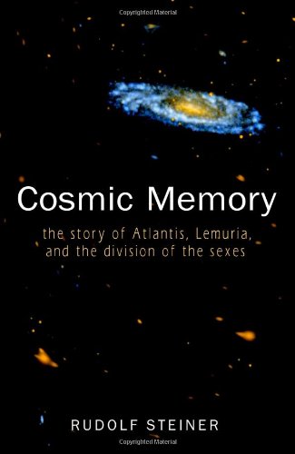 Book Cover Cosmic Memory: The Story of Atlantis, Lemuria, and the Division of the Sexes